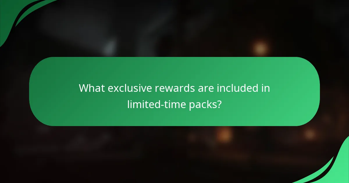 What exclusive rewards are included in limited-time packs?