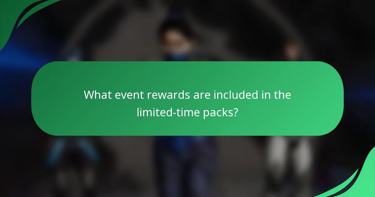 What event rewards are included in the limited-time packs?