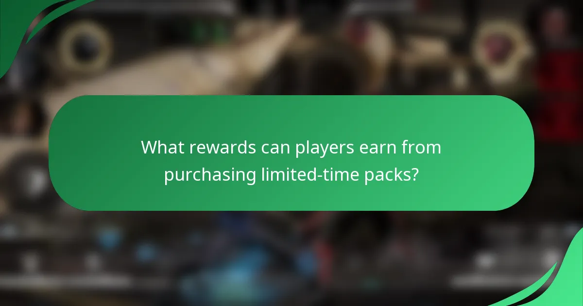What rewards can players earn from purchasing limited-time packs?