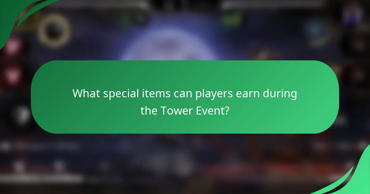 What special items can players earn during the Tower Event?